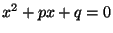 \( x^{2}+px+q=0 \)